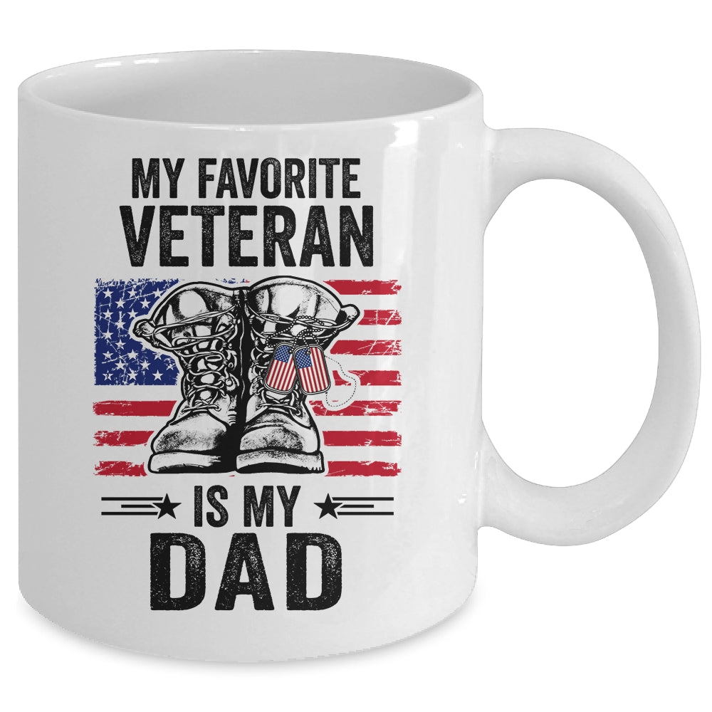 Father Veterans Day My Favorite Veteran Is My Dad Mug | siriusteestore