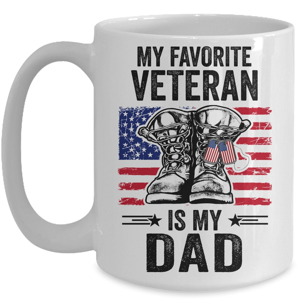 Father Veterans Day My Favorite Veteran Is My Dad Mug | siriusteestore