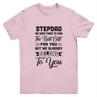 Fathers Day Stepdad From Daughter Son Wife For Bonus Dad Youth Shirt | Siriustee.com