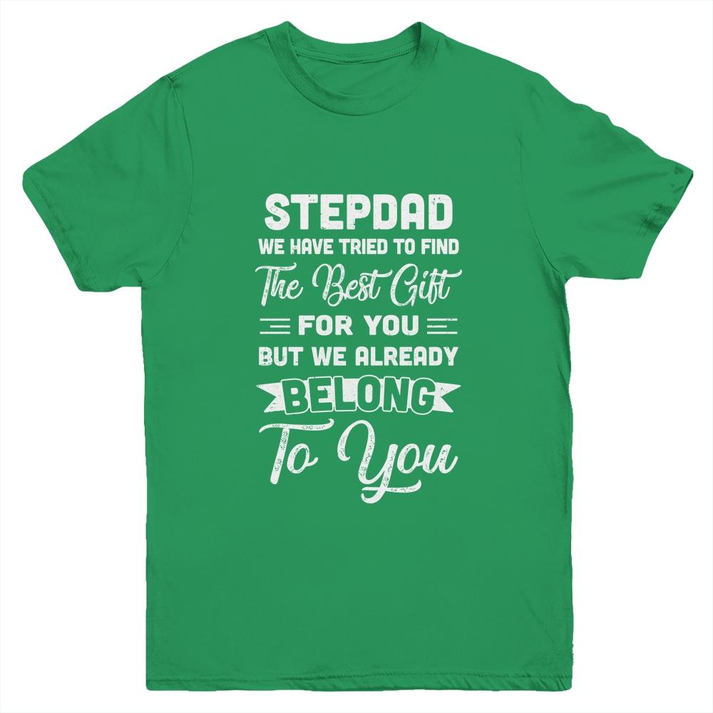 Fathers Day Stepdad From Daughter Son Wife Youth Shirt | Siriustee.com
