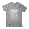Fathers Day They Call Me PaPaw Because Partner In Crime Shirt & Hoodie | siriusteestore