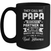 Fathers Day They Call Me Papa Because Partner In Crime Mug | siriusteestore