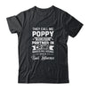 Fathers Day They Call Me Poppy Because Partner In Crime Shirt & Hoodie | siriusteestore