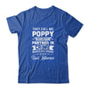 Fathers Day They Call Me Poppy Because Partner In Crime Shirt & Hoodie | siriusteestore