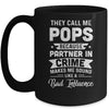 Fathers Day They Call Me Pops Because Partner In Crime Mug | siriusteestore