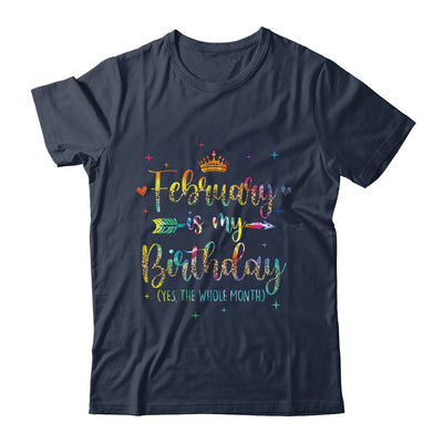 February Is My Birthday Yes The Whole Month Tie Dye Leopard Shirt & Tank Top | siriusteestore