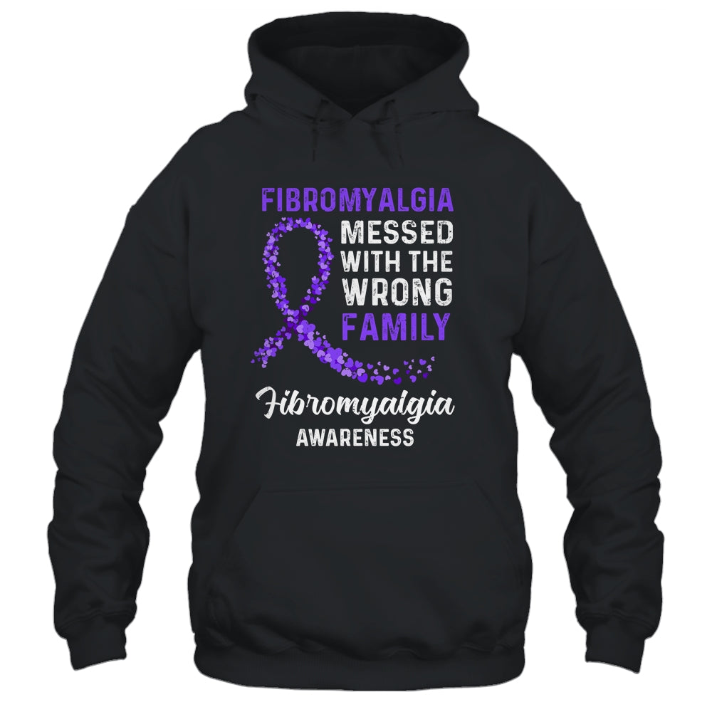 Fibromyalgia Awareness Messed With The Wrong Family Support Shirt & Hoodie | siriusteestore