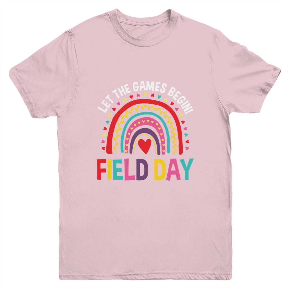 Field Day Let The Games Begin Colors Rainbow Girls Teachers Youth Shirt | siriusteestore
