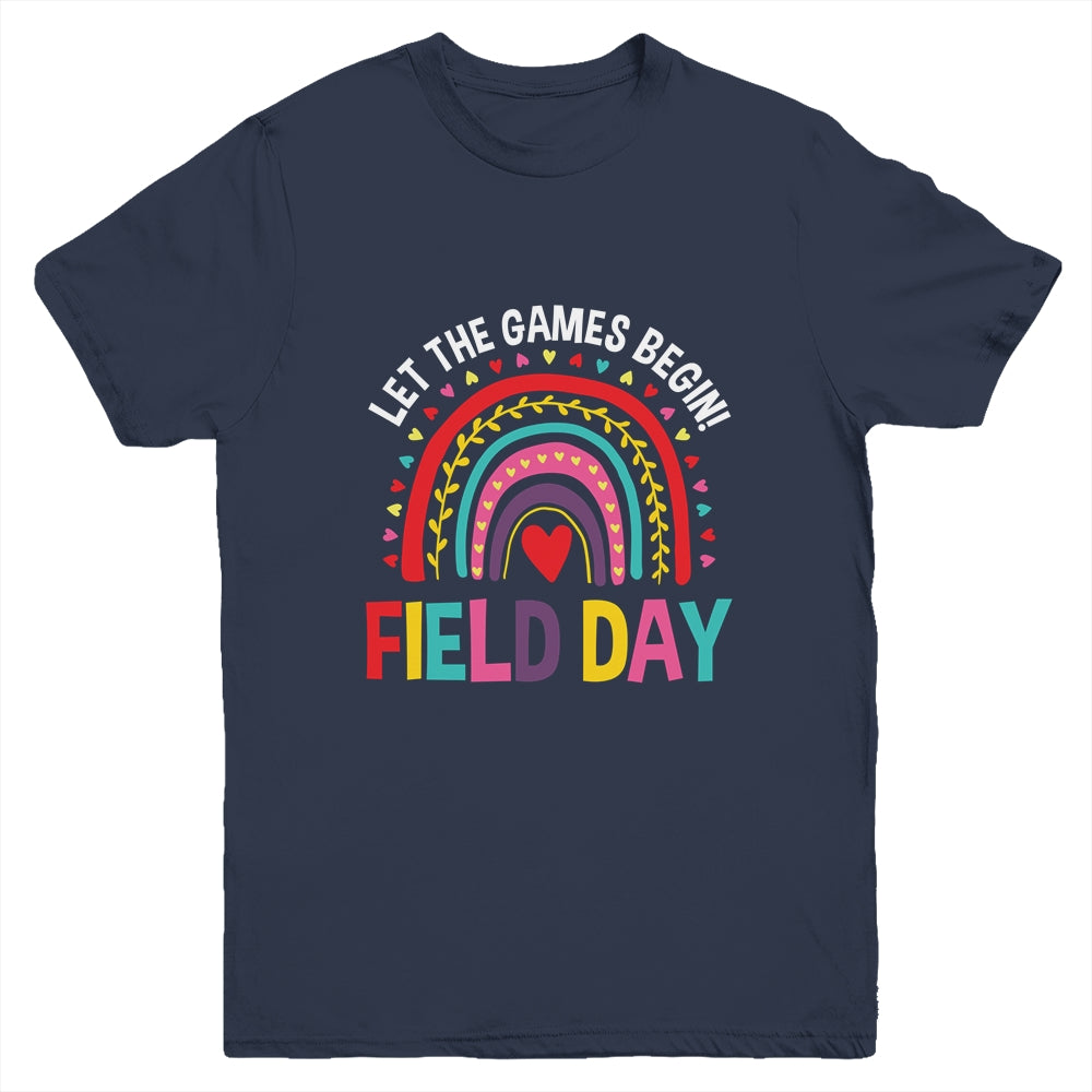 Field Day Let The Games Begin Colors Rainbow Girls Teachers Youth Shirt | siriusteestore