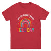 Field Day Let The Games Begin Colors Rainbow Girls Teachers Youth Shirt | siriusteestore