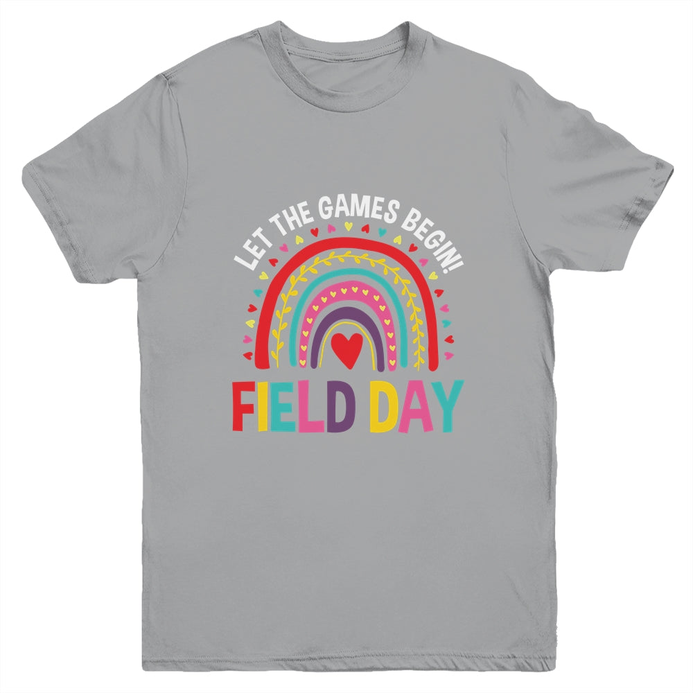 Field Day Let The Games Begin Colors Rainbow Girls Teachers Youth Shirt | siriusteestore