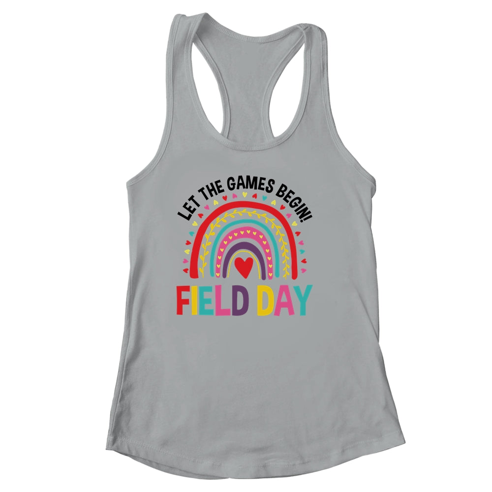 Field Day Let The Games Begin Rainbow Colors Teachers Girls Shirt & Tank Top | siriusteestore