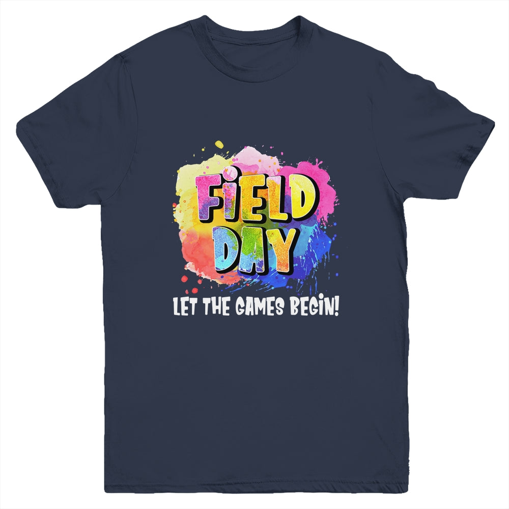 Field Day School Rainbow Color Splash Let The Games Begin Youth Shirt | siriusteestore