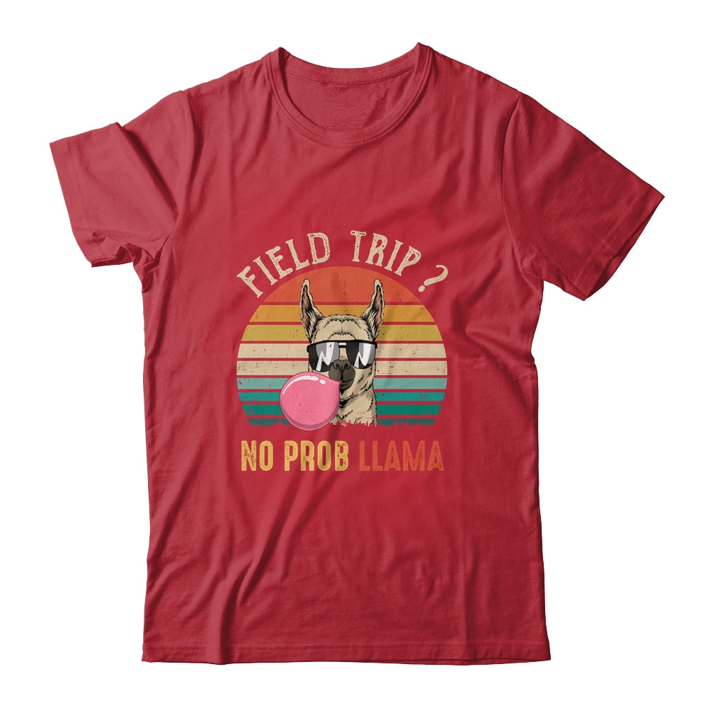 Field Trip No Prob Llama Fun Field Day Teachers And Students Shirt & Tank Top | siriusteestore