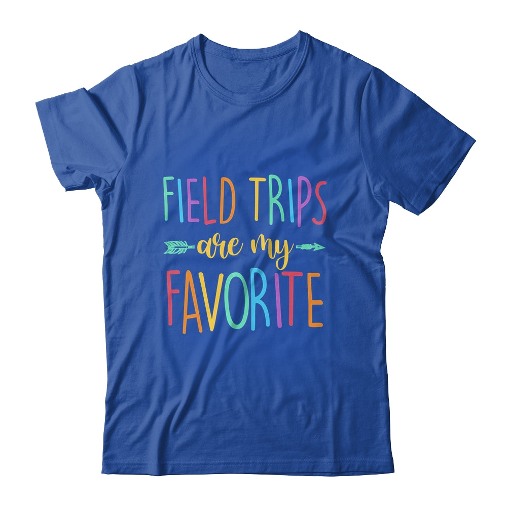 Field Trips Are My Favorite School Field Trip Shirt & Tank Top | siriusteestore