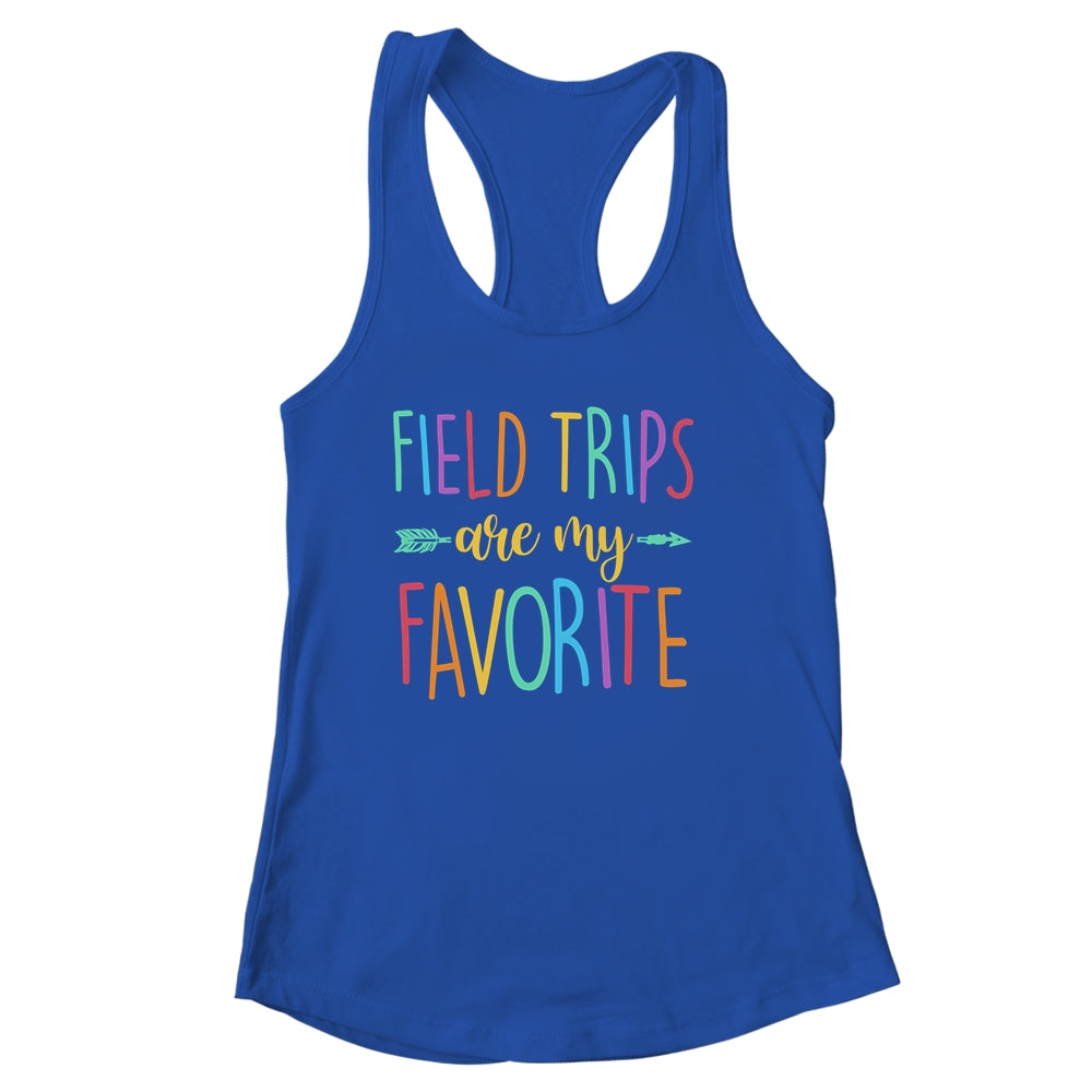 Field Trips Are My Favorite School Field Trip Shirt & Tank Top | siriusteestore