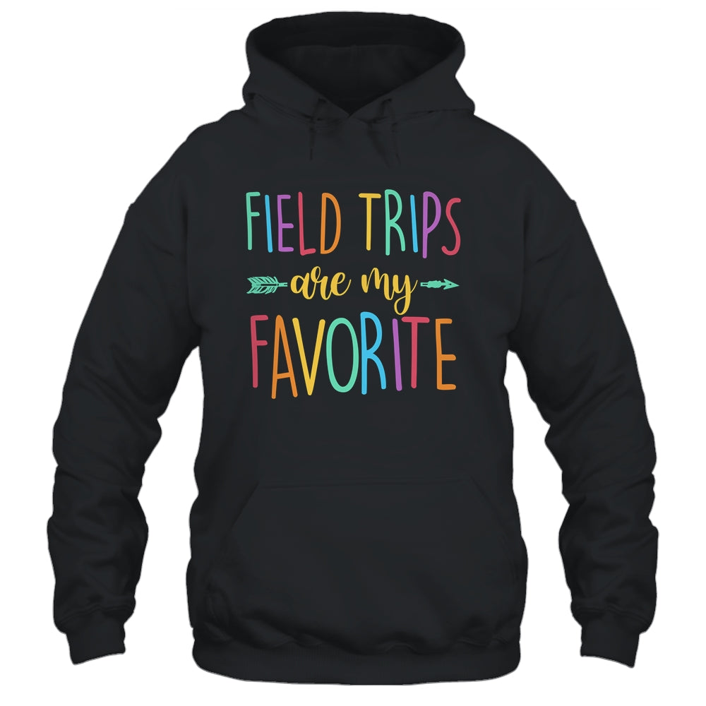 Field Trips Are My Favorite School Field Trip Shirt & Tank Top | siriusteestore