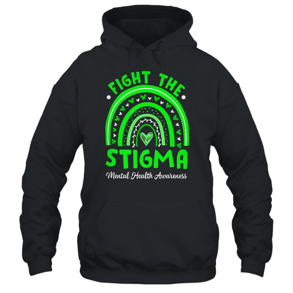 Fight The Stigma Mental Health Awareness Support Rainbow Shirt & Hoodie | siriusteestore