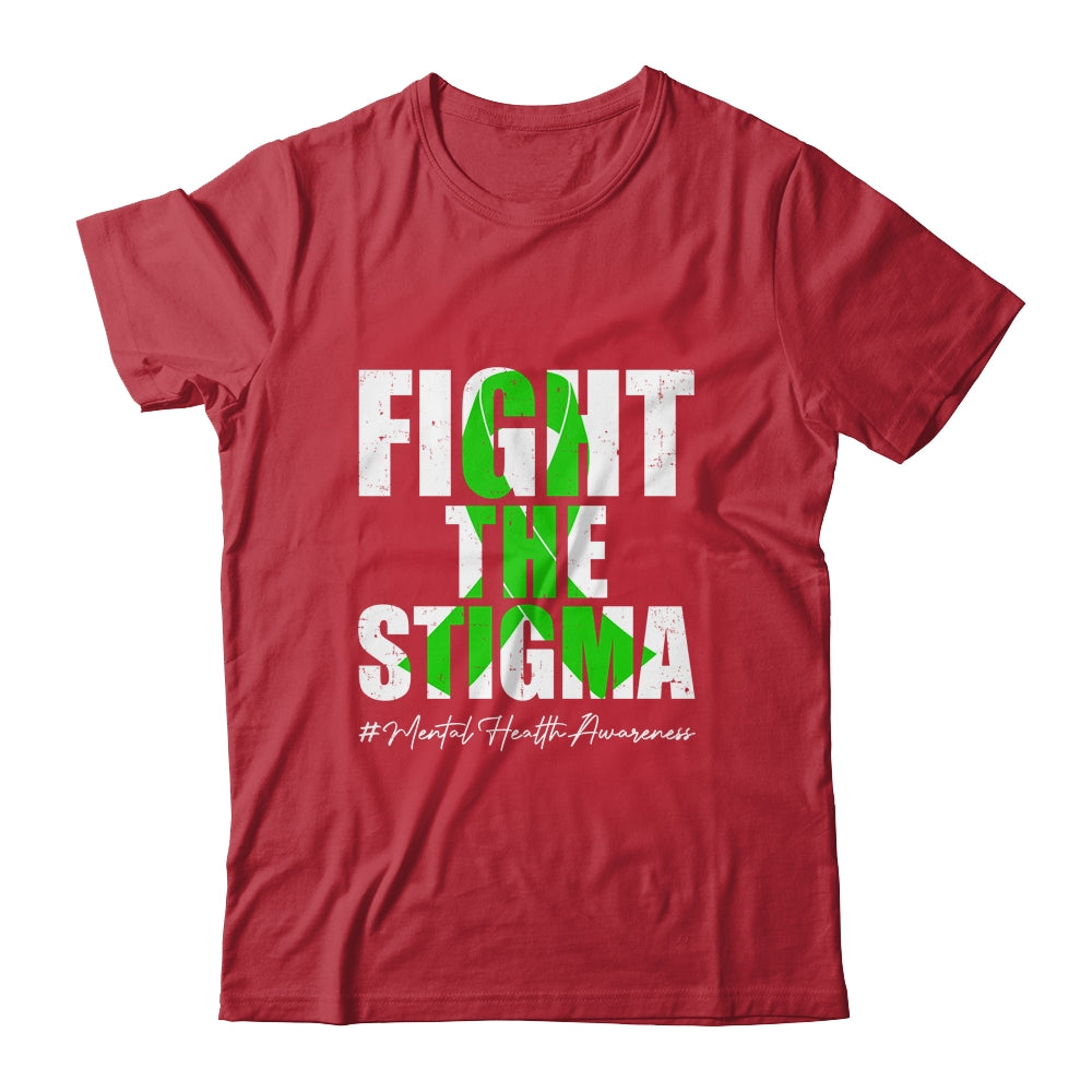 Fight the Stigma Mental Health Awareness Month Green Shirt & Hoodie | siriusteestore