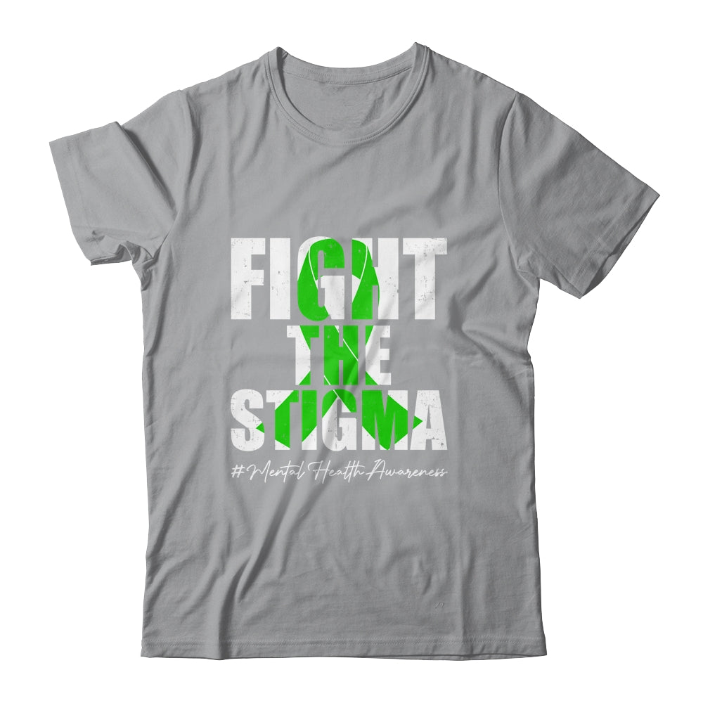 Fight the Stigma Mental Health Awareness Month Green Shirt & Hoodie | siriusteestore