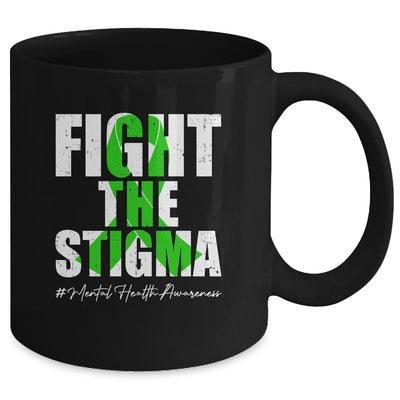Fight the Stigma Mental Health Awareness Month Green Mug | siriusteestore