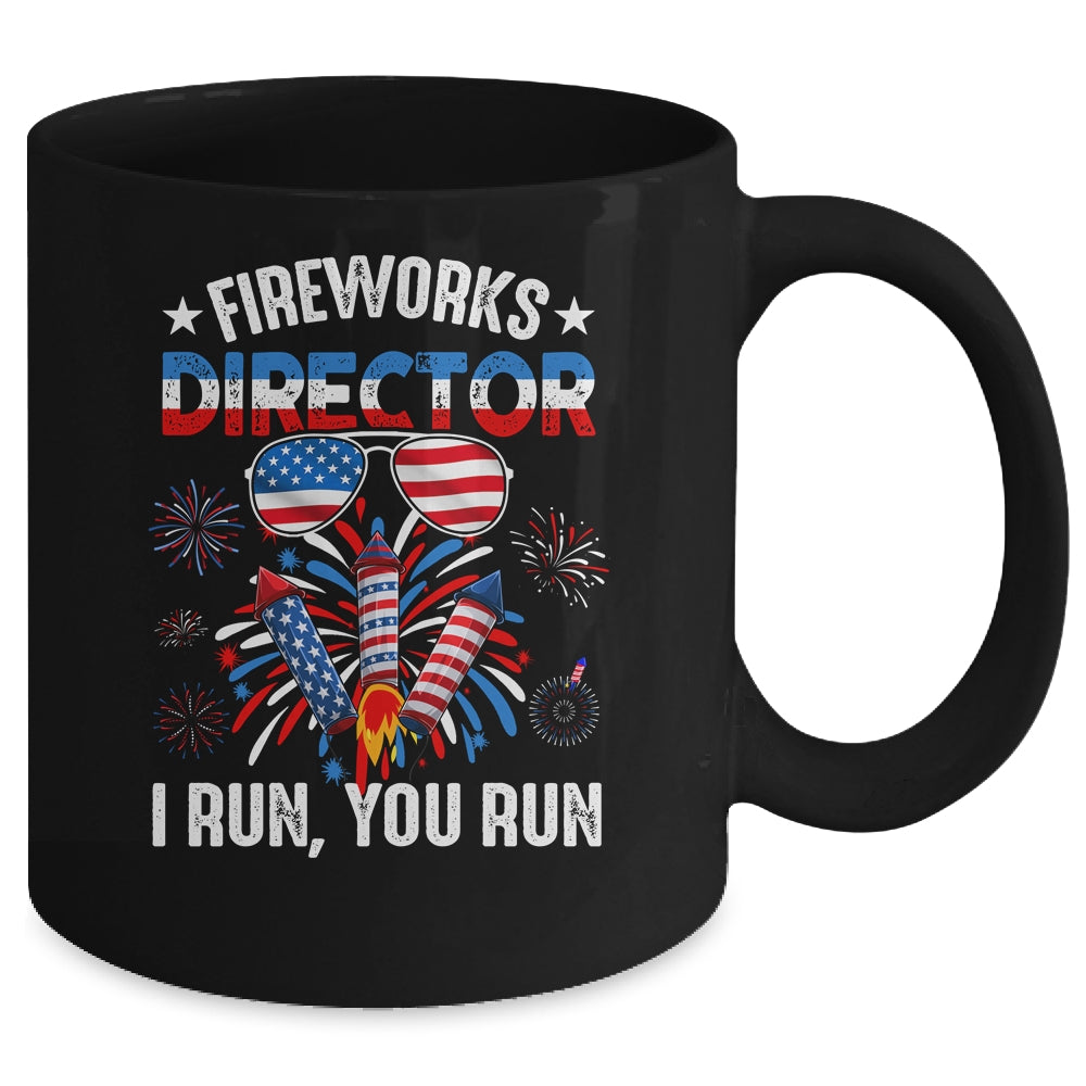 Fireworks Director If I Run You Run Funny 4th Of July Mug | siriusteestore
