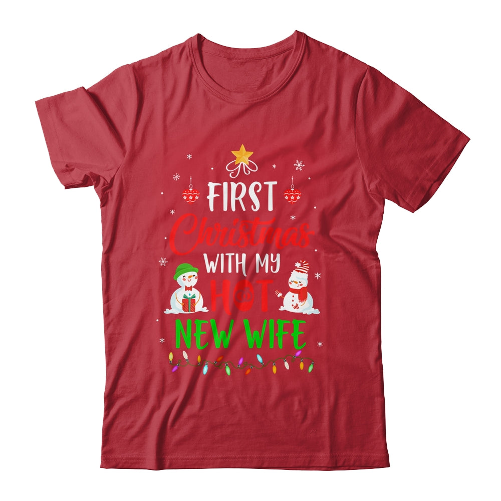 First Christmas With My Hot New Wife Funny Couple Gift Shirt & Sweatshirt | siriusteestore
