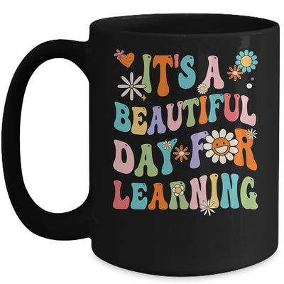 First Day School Its Beautiful Day For Learning Teacher Mug | siriusteestore