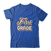 First Grade Teacher Retro Vintage 1st Grade Teacher Team Shirt & Hoodie | siriusteestore