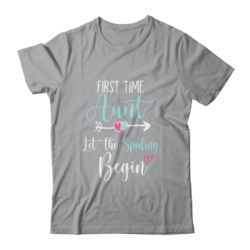 First Time Aunt Let the Spoiling Begin New 1st Time Shirt & Tank Top | siriusteestore