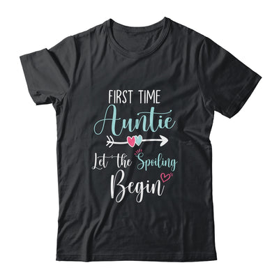 First Time Auntie Let the Spoiling Begin New 1st Time Shirt & Tank Top | siriusteestore