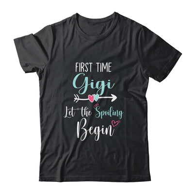 First Time Gigi Let the Spoiling Begin New 1st Time Shirt & Tank Top | siriusteestore