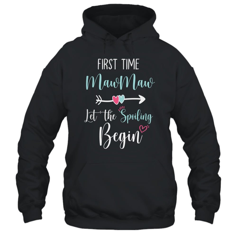 First Time MawMaw Let the Spoiling Begin New 1st Time Shirt & Tank Top | siriusteestore