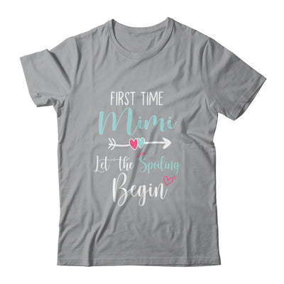 First Time Mimi Let the Spoiling Begin New 1st Time Shirt & Tank Top | siriusteestore