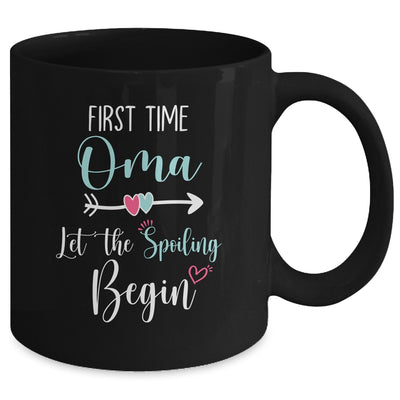 First Time Oma Let the Spoiling Begin New 1st Time Mug | siriusteestore