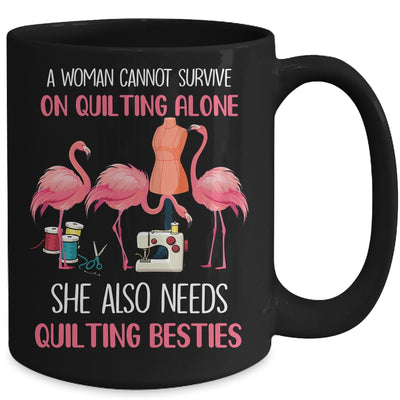 Flamingo A Woman Can Not Survive On Quilting Alone Mug | siriusteestore