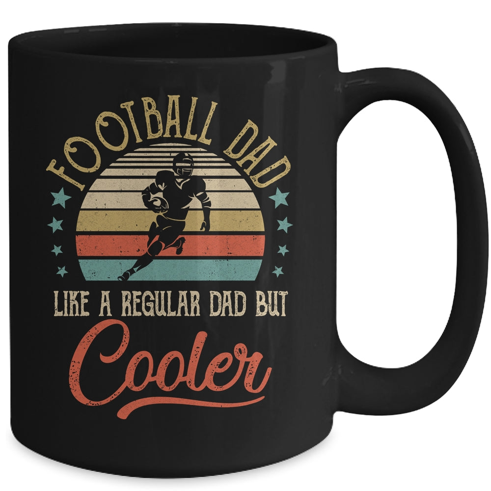 Football Dad Like A Regular Dad Cooler Vintage Fathers Day Mug | siriusteestore
