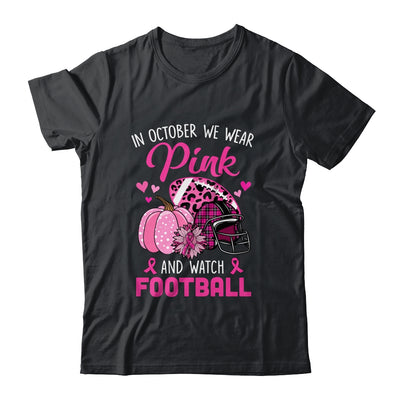Football In October We Wear Pink Breast Cancer Awareness Shirt & Hoodie | siriusteestore