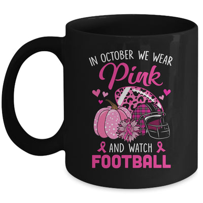 Football In October We Wear Pink Breast Cancer Awareness Mug | siriusteestore