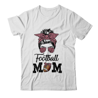 Football Mom Life Messy Bun Women Football Season Shirt & Hoodie | siriusteestore