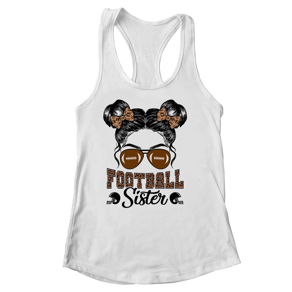 Football Sister Vintage Leopard Messy Bun Funny Football Shirt & Tank Top | siriusteestore