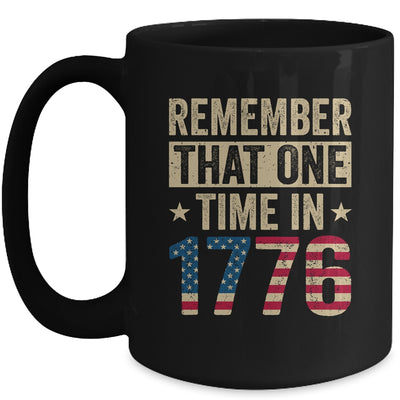 Fourth Of July Remember 1776 Funny American History USA Mug | siriusteestore