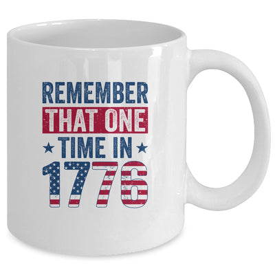 Fourth Of July Remember 1776 Funny USA American History Mug | siriusteestore