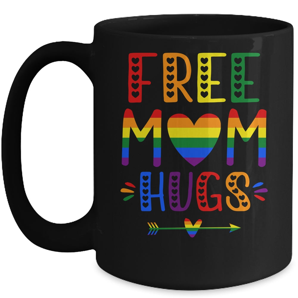 Free Mom Hugs Rainbow Heart LGBT Pride Month Mug | siriusteestore