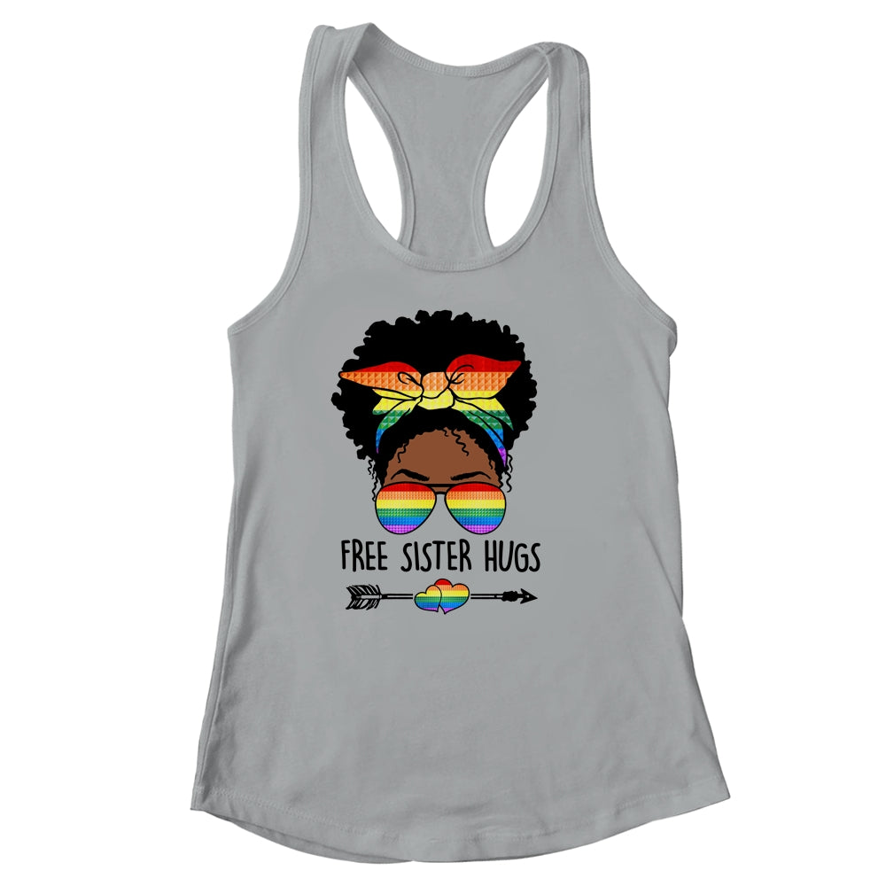 Free Sister Hugs Messy Bun LGBT Pride Month Black Women Shirt & Tank Top | siriusteestore