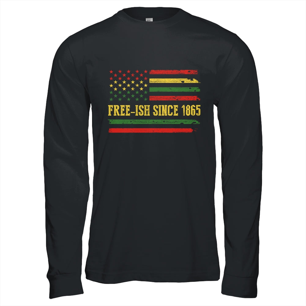 Freeish Since 1865 Juneteenth Black History Flag African Shirt & Hoodie | siriusteestore