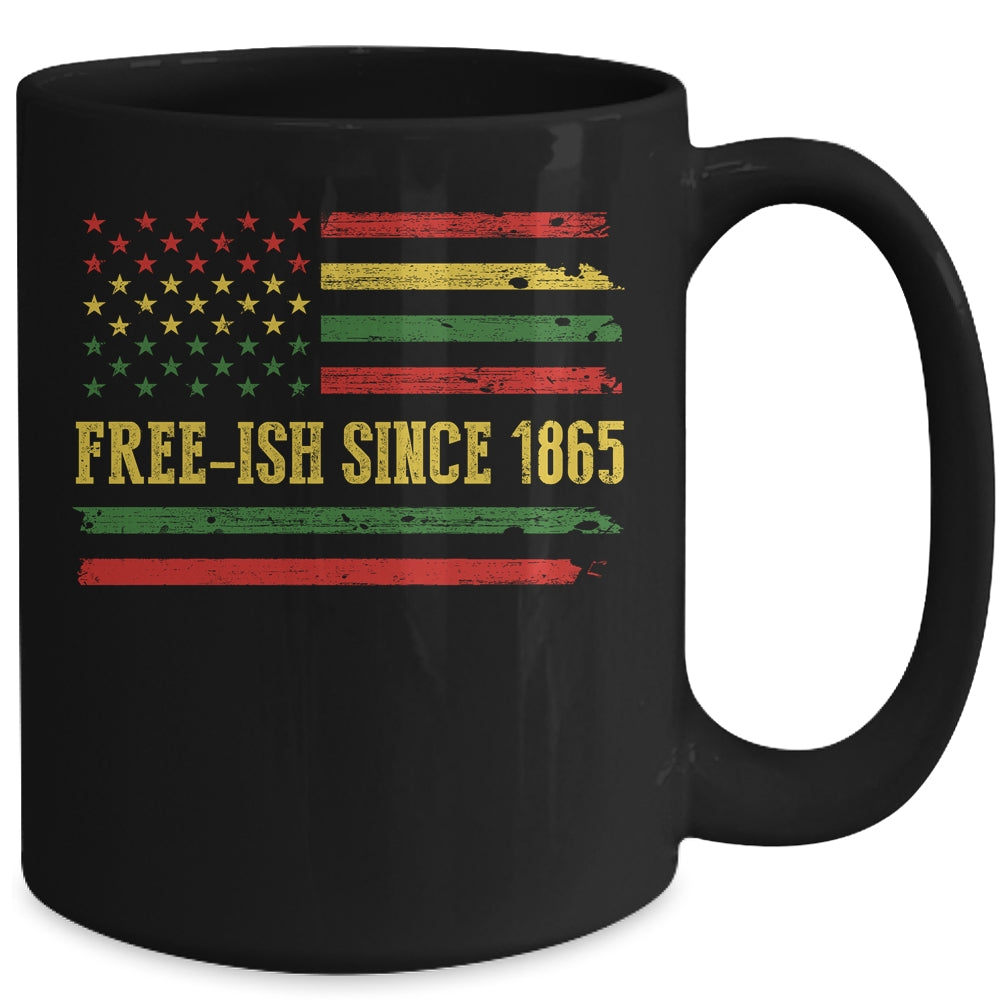 Freeish Since 1865 Juneteenth Black History Flag African Mug | siriusteestore