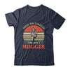 Fully Vaccinated Still Not A Hugger Retro Vintage Funny T-Shirt & Hoodie | Siriustee.com.com