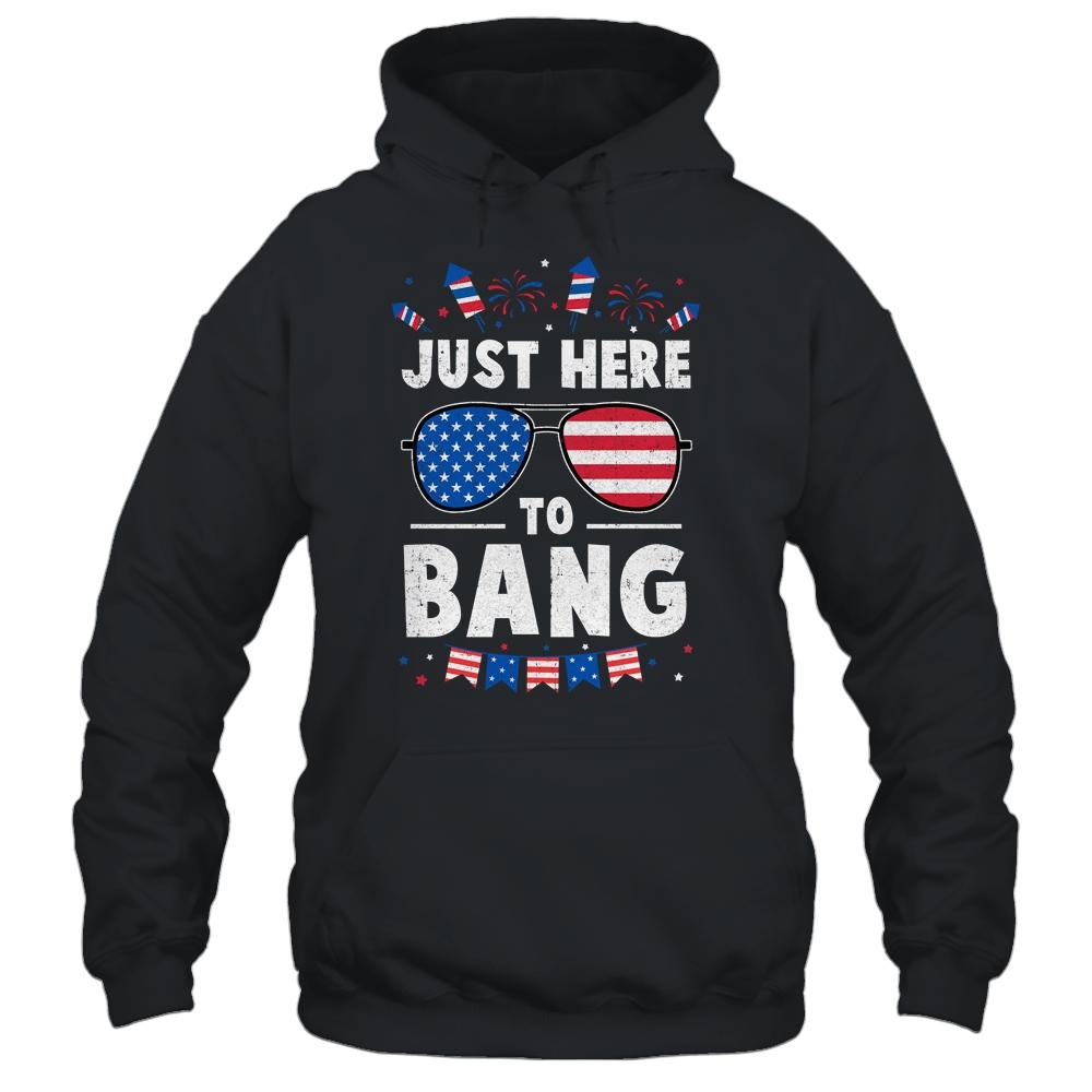 Funny 4th Of July I'm Just Here To Bang USA Flag Sunglasses Shirt & Tank Top | Siriustee.com