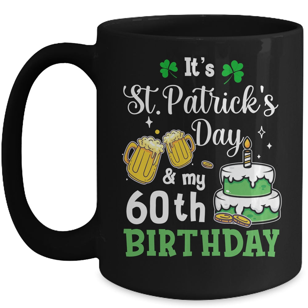 Funny 60th Birthday St Patricks Day Party For Men Women Mug | siriusteestore